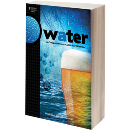 Water: A Comprehensive Guide for Brewers