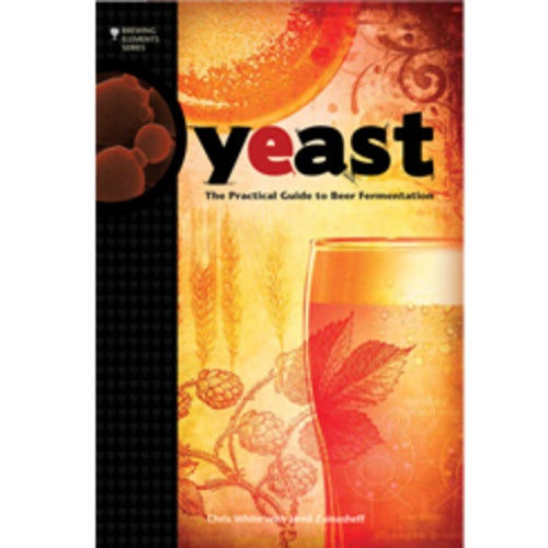 Yeast - The Practical Guide to Beer Fermentation